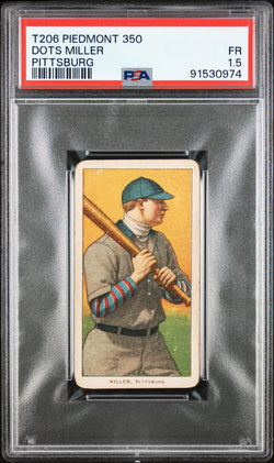 Dots Miller 1909-11 T206 Piedmont 350 PSA 1.5 Fair