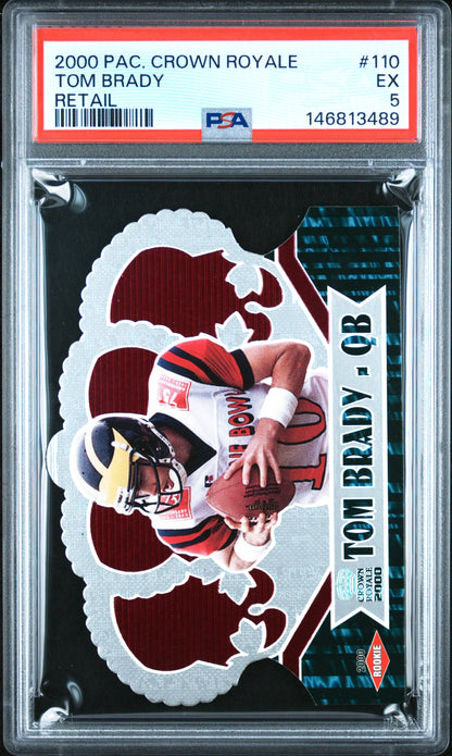 Tom Brady 2000 Pacific Crown Royale Rookie #110 Retail PSA 5 EX