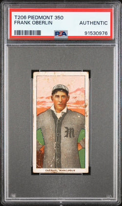 Frank Oberlin 1909-11 T206 Piedmont 350 PSA Auth