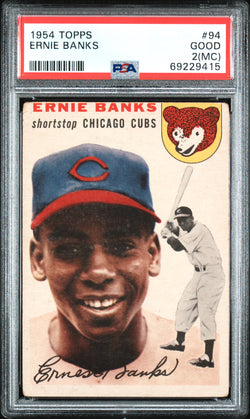 Ernie Banks 1954 Topps #94 PSA 2 Good (MC)