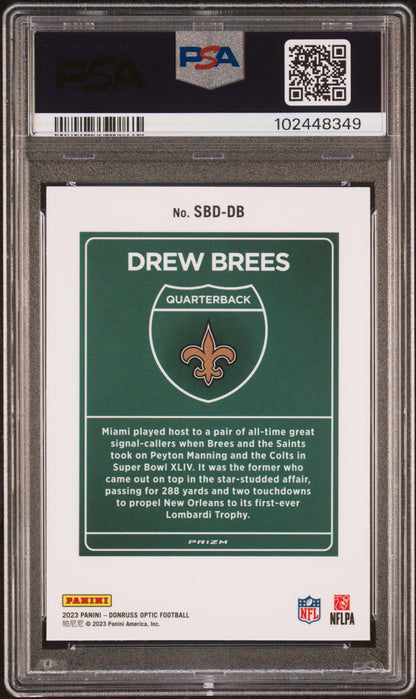 Drew Brees 2023 Donruss Optic Super Bowl Downtwon PSA 9 Mint