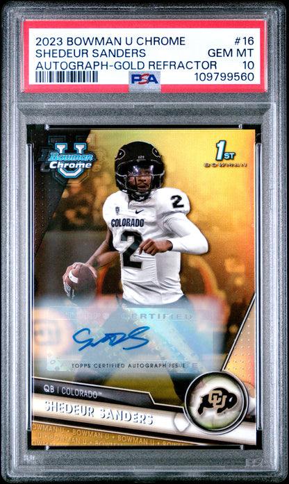 Shedeur Sanders 2023 Bowman Chrome U Gold Refractor Auto #16/50 PSA 10 Gem Mint