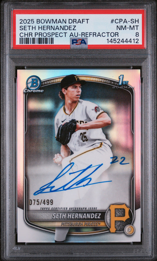 Seth Hernandez 2025 Bowman Chrome Draft Refractor Auto #75/499 PSA 8 Nm-Mint