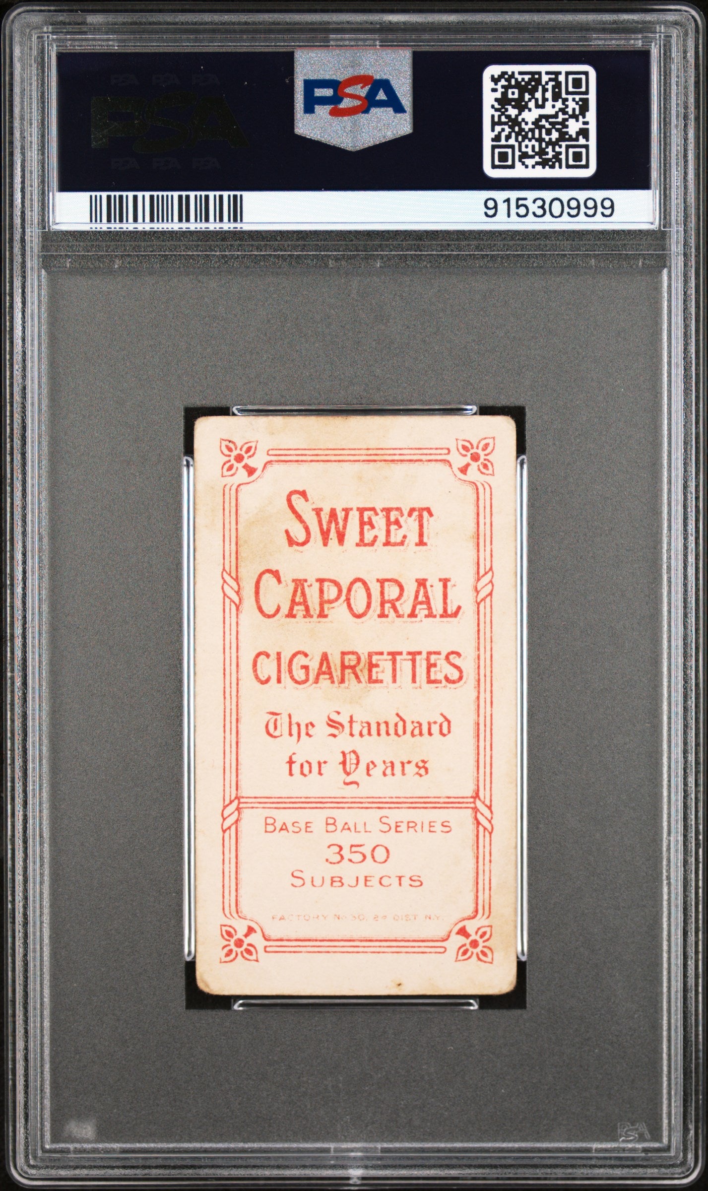 Bunk Congalton 1909-11 T206 Sweet Caporal 350/30 PSA 1 Poor