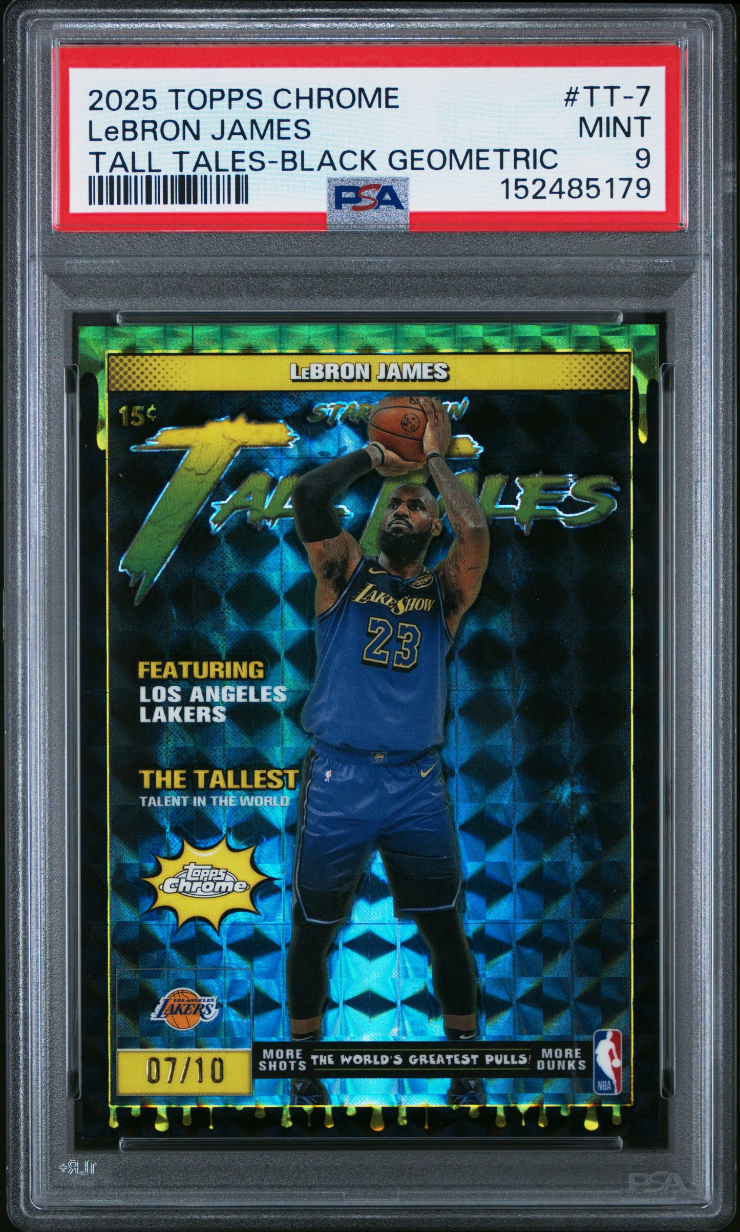 Lebron James 2025 Topps Chrome Tall Tales Black Geometric #7/10 PSA 9 Mint