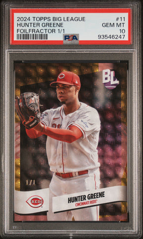 Hunter Greene 2024 Topps Big League #11 Foilfractor #1/1 PSA 10 Gem Mint