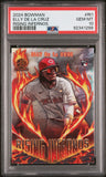 Elly de la Cruz 2024 Boman Risning Infernos PSA 10 Gem Mint