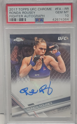 Ronda Rousey 2017 Topps Chrome Auto PSA 10 Gem Mint