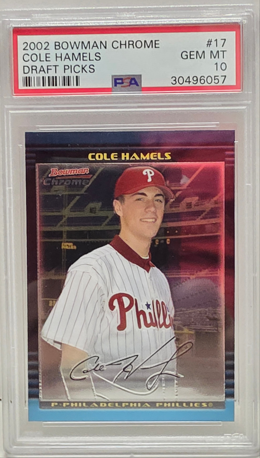 Cole Hamels 2002 Bowman Chrome Draft Rookie #17 PSA 10 Gem Mint
