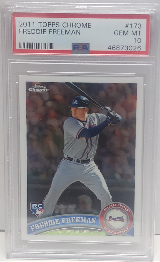 Freddie Freeman 2011 Topps Chrome RC #173 PSA 10 Gem Mint