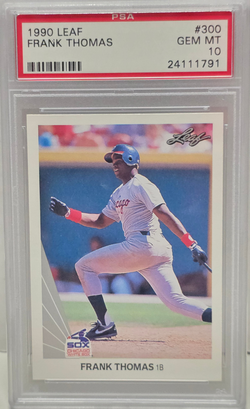 Frank Thomas 1990 Leaf Rookie #300 PSA 10 Gem Mint