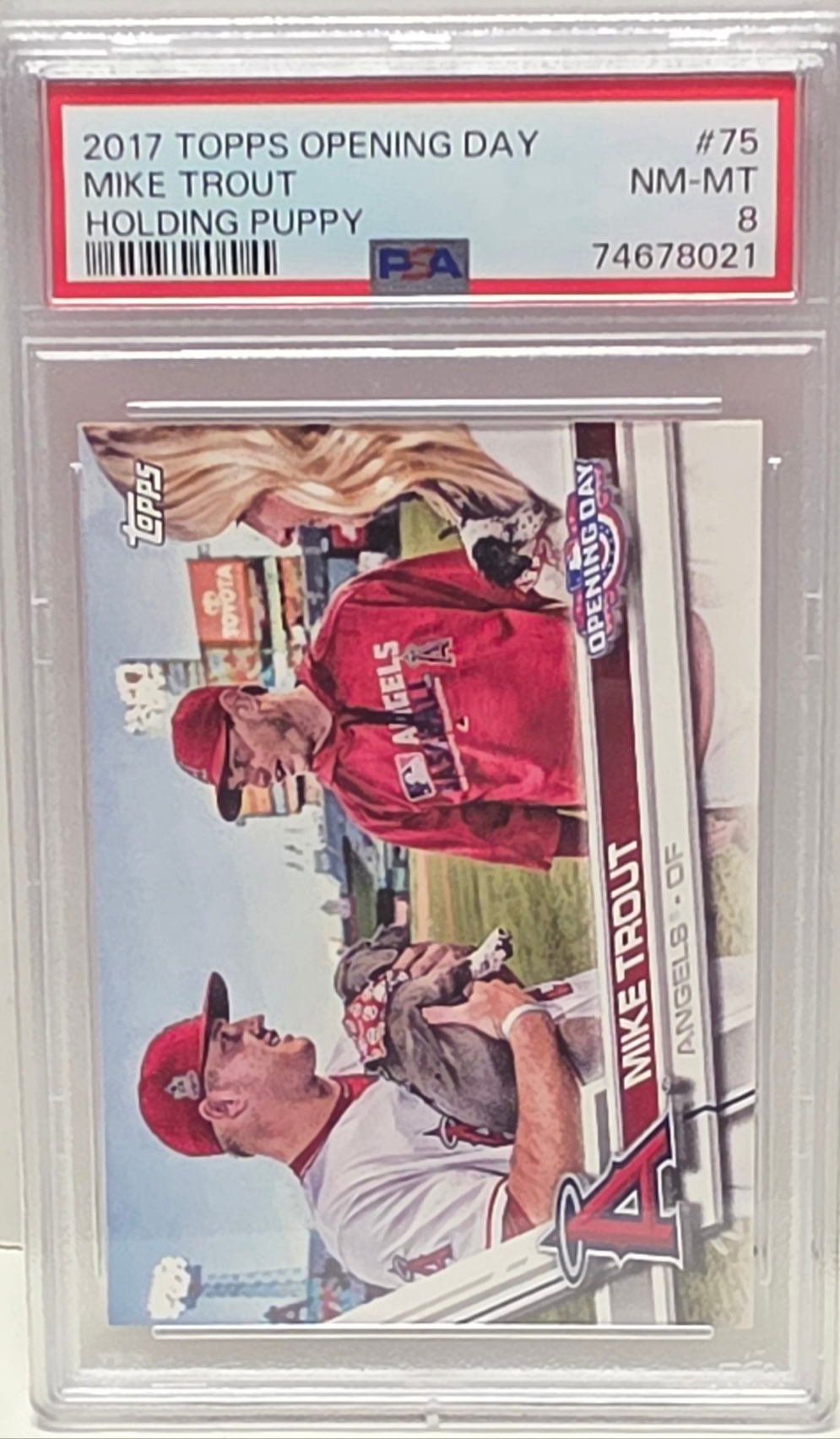 Mike Trout 2017 Topps Opening Day Holding Puppy SP PSA 8 Nm-Mint