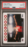 LeBron James 2008 Topps #23 PSA 10 Gem Mint 6646