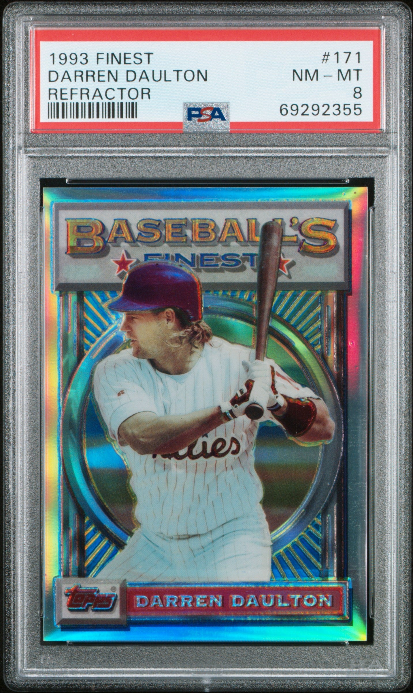 Darren Daulton 1993 Topps Finest Refractor 171 PSA 8 Nm-Mint