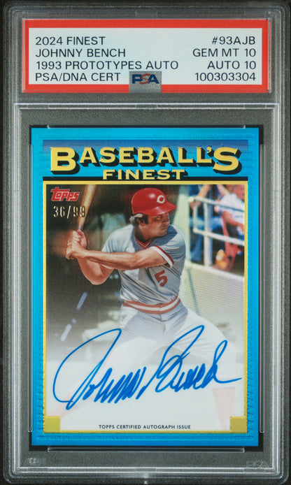 Johnny Bench 2024 Topps Finest 1993 Prototypes Auto #36/99 PSA 10 Auto 10