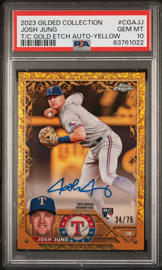 Josh Jung 2023 Topps Gilded Collection Gold Etch Auto Yellow #34/75 PSA 10 Gem Mint