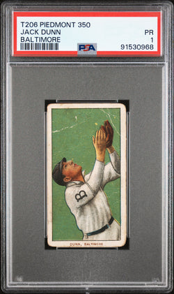 Jack Dunn Baltimore 1909-11 T206 Piedmont 350 PSA 1 Poor