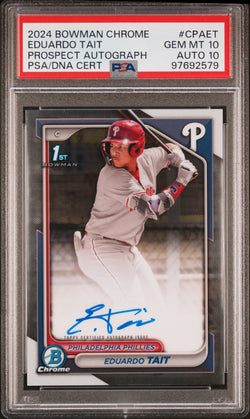 Eduardo Tait 2024 Bowman Chrome Aautograph PSA 10 Auto 10