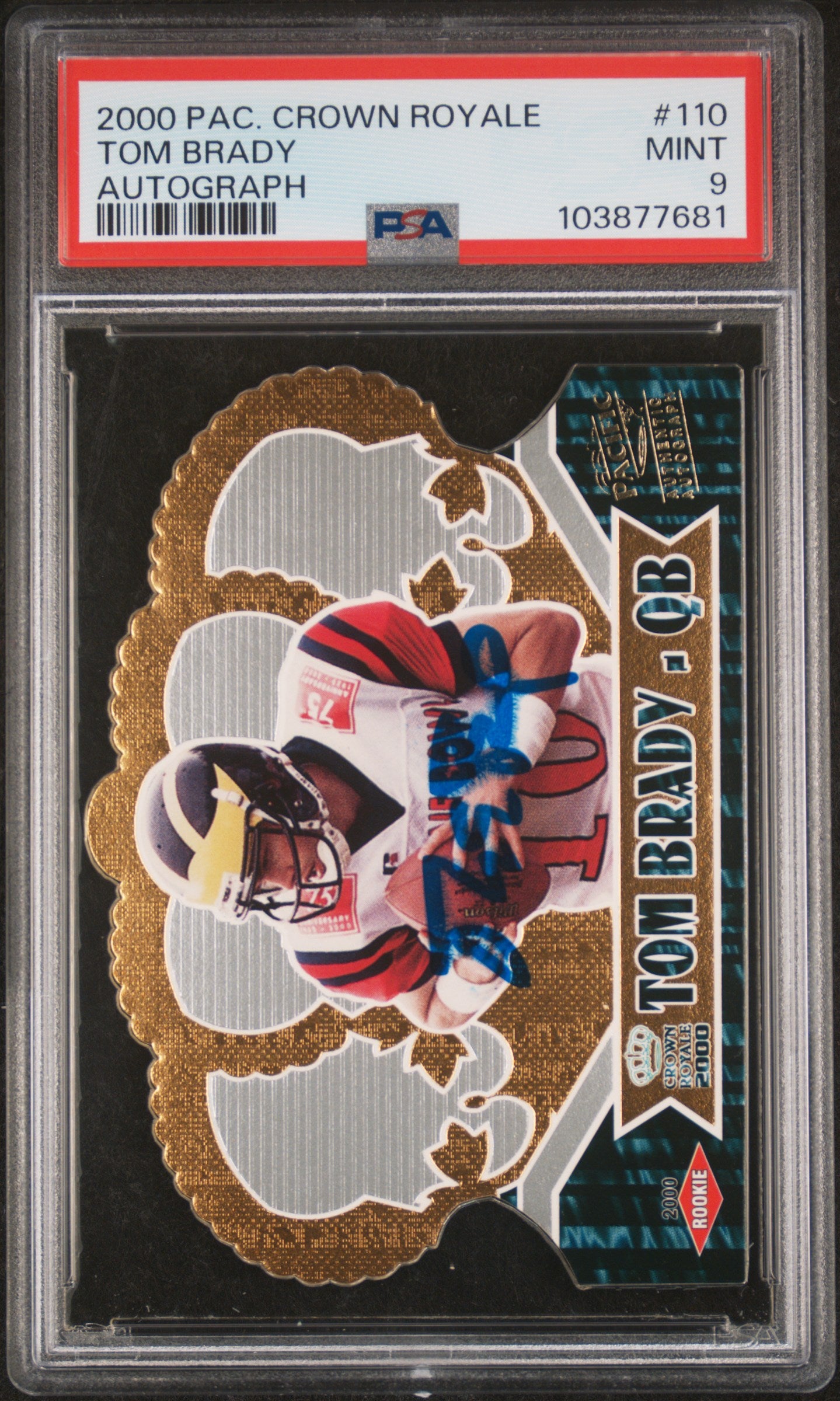 Tom Brady 2000 Pacific Crown Royale RC Autograph #110 PSA 9 Mint