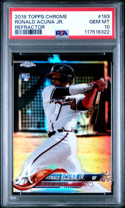 Ronald Acuna Jr. 2018 Topps Chrome Rookie #193 Refractor PSA 10 Gem Mint