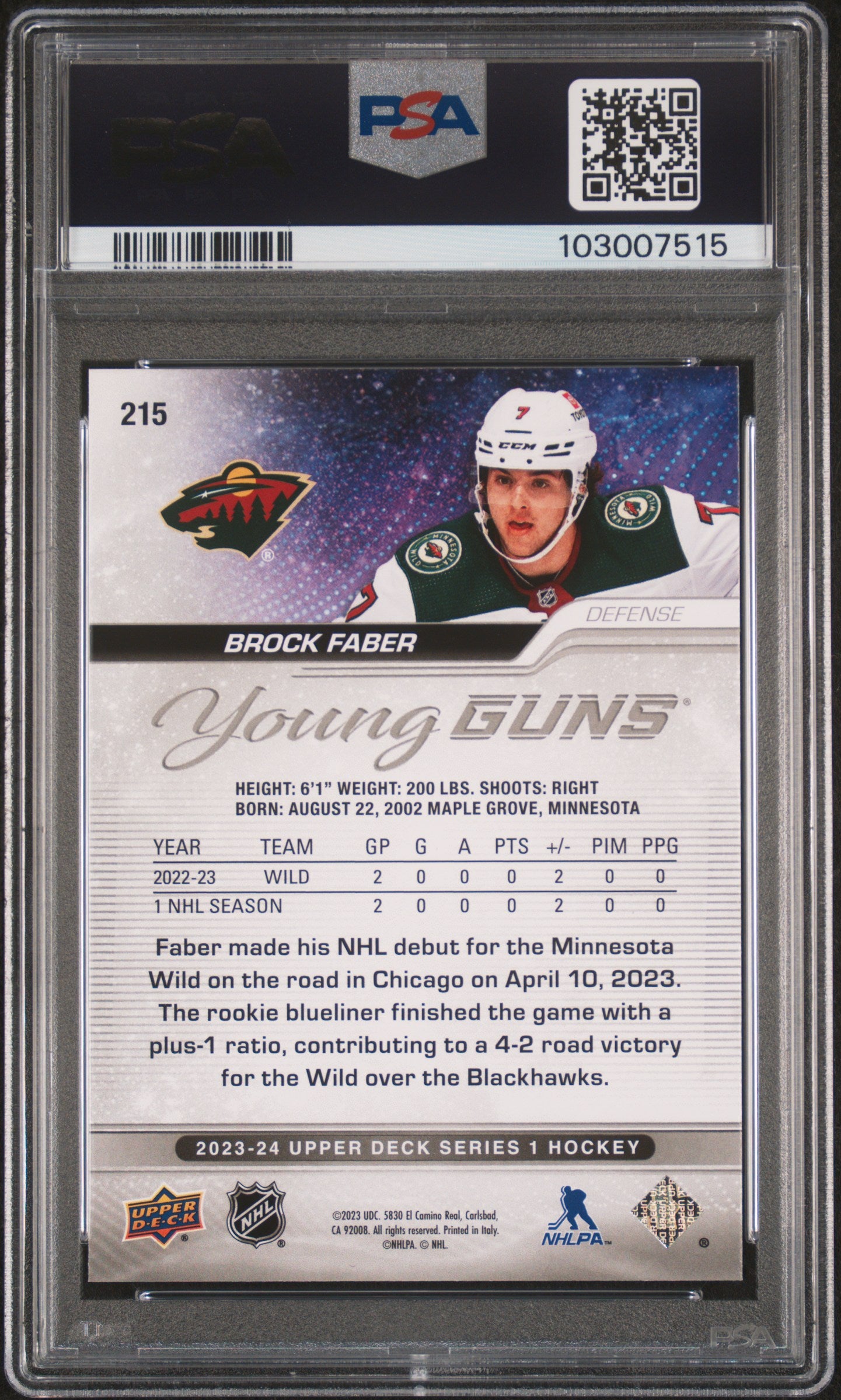 Brock Faber 2023 Upper Deck Rookie #215 PSA Auth Auto 10 7515
