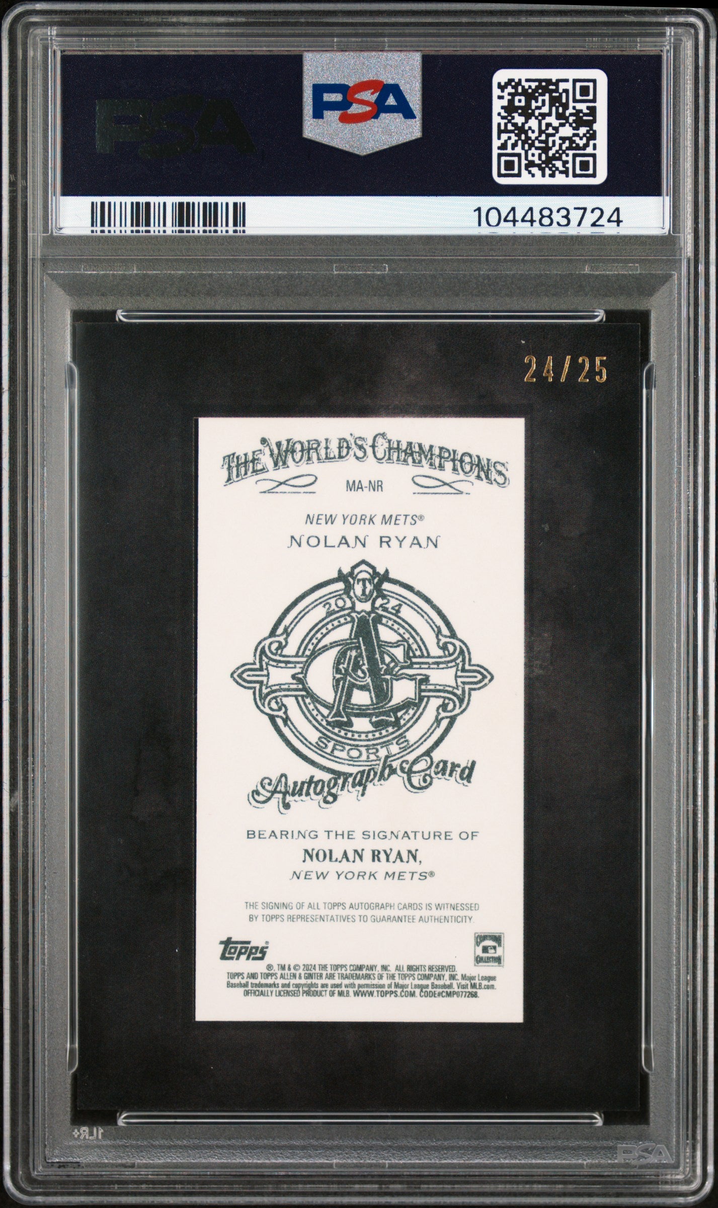 Nolan Ryan 2024 Topps Allen and Ginter Black Frame Mini Auto #24/25 PSA 6 Auto 10