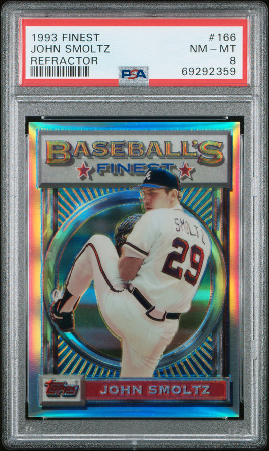 John Smoltz 1993 Topps Finest Refractor #166 PSA 8 Nm-Mint