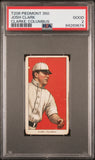 Josh Clark Clarke, 1909-11 T206 Piedmont 350 Columbus PSA 2 Good