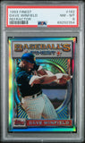 Dave Winfield 1993 Topps Finest Refractor #162 PSA 8 Nm-Mint