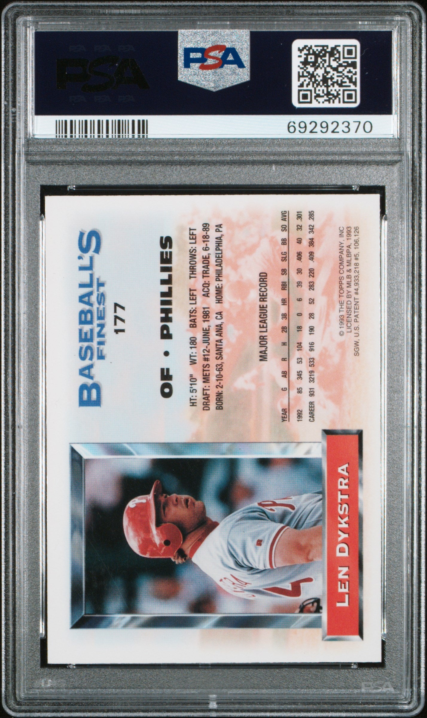 Len Dykstra 1993 Topps Finest Refractor #177 PSA 7 Near Mint