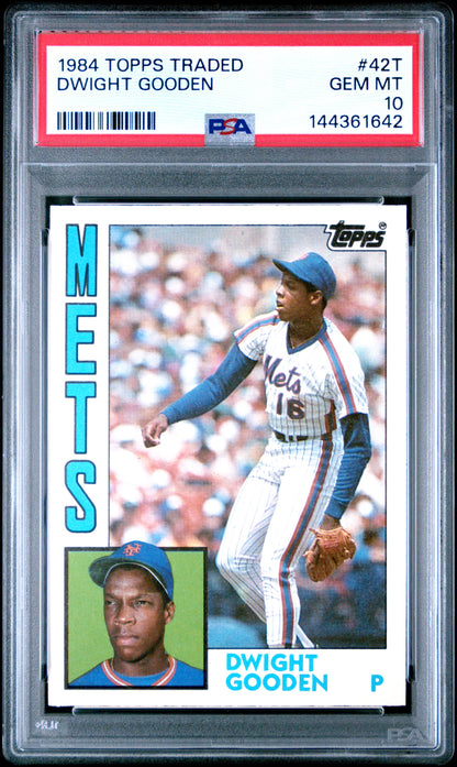 Dwight Gooden 1984 Topps Traded Rookie #42T PSA 10 Gem Mint