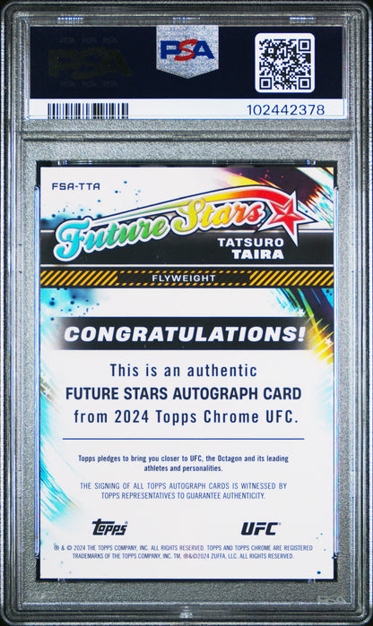 Tatsuro Taira 2024 Topps Chrome UFC Future Stars ORange Refractor Auto #9/25 PSA 10 Gem Mint