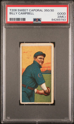 Billy Campbell 1909-11 T206 Sweet Caporal 350/30 PSA 2 Good MC