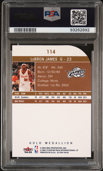 LeBron James 2004 Fleer Ultra #114 Gold Medallion PSA 10 Gem Mint