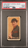 Vic Willis 1909-11 T206 Sweet Caporal 350/25 St. Louis, With Bat PSA 2 Good MK