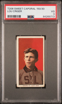 Lou Criger 1909-11 T206 Sweet Caporal 150/30 PSA 3 Very Good
