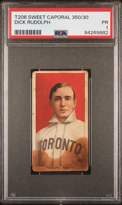 Dick Rudolph 1909-11 T206 Sweet Caporal 350/30 PSA 1 Poor