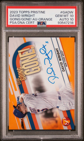 David Wright 2023 Topps Pristine Going Going Gone Orange Auto #3/25 PSA 10 Auto 10