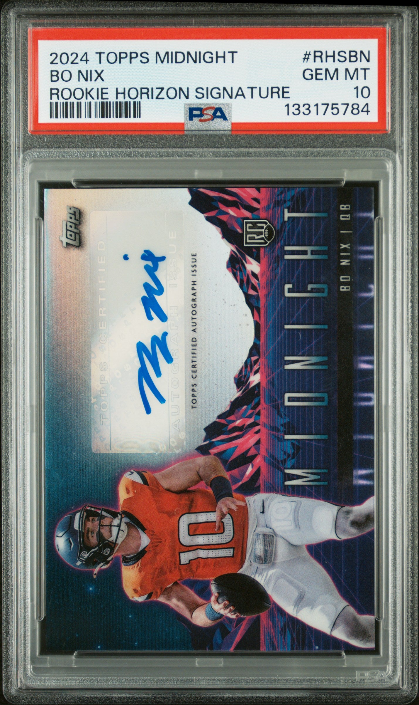 Bo Nix 2024 Topps Midnight Rookie Horizon Signature PSA 10 Gem Mint