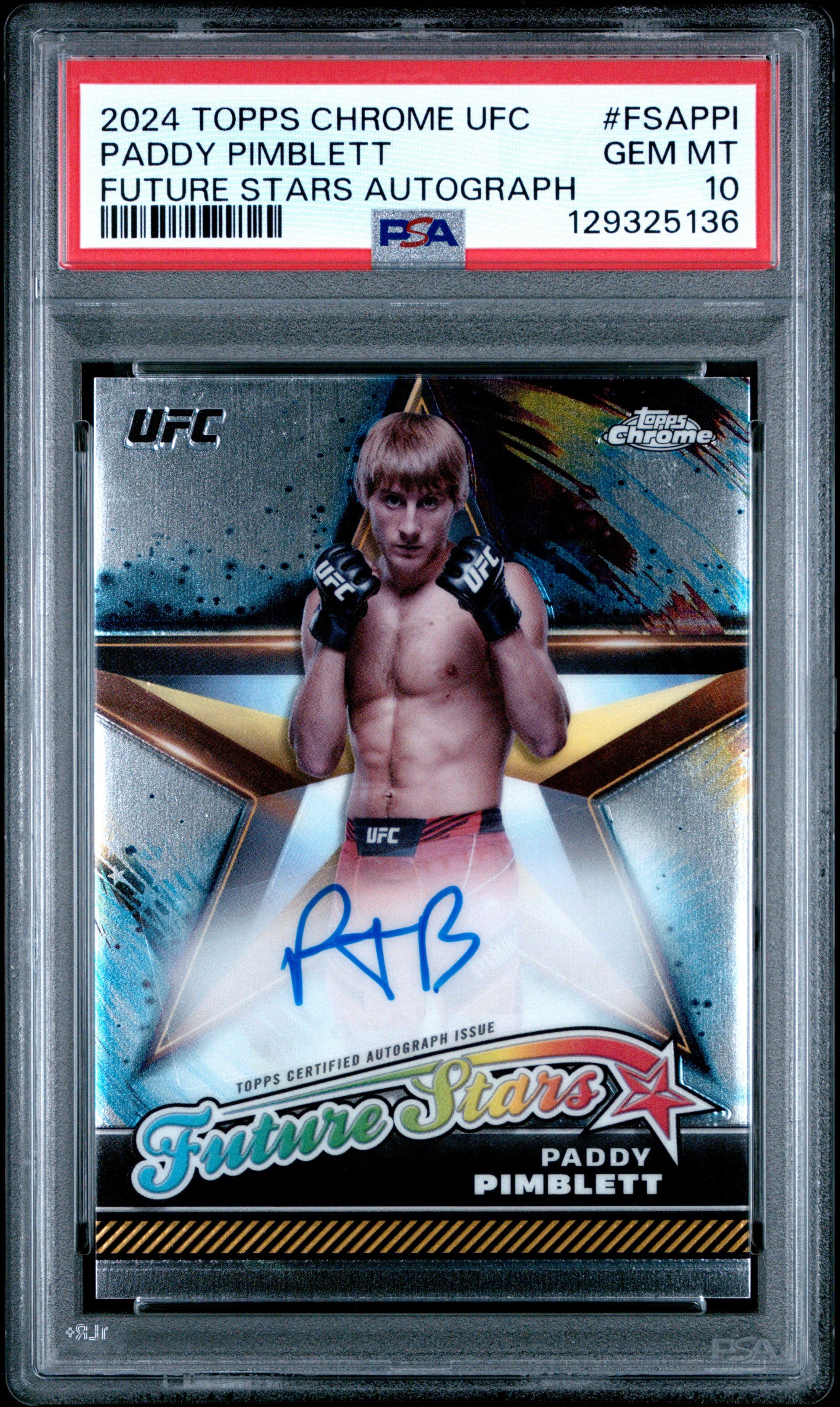 Paddy Pimblett 2024 Topps Chrome UFC Future Stars Autograph PSA 10 Gem Mint