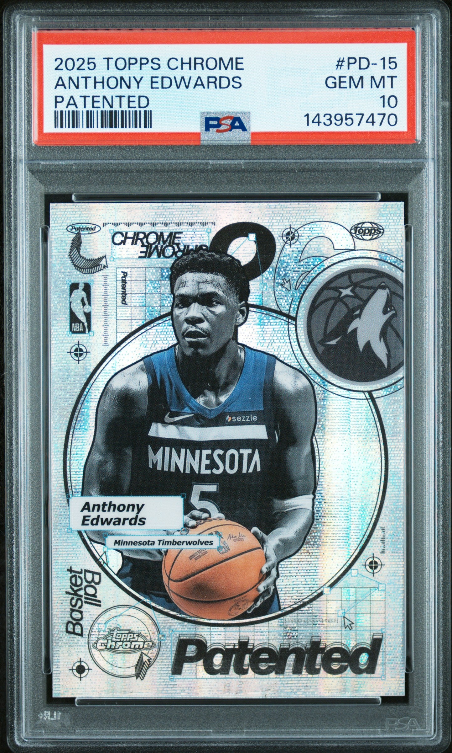 Anthony Edwards 2025 Topps Chrome Patented PSA 10 Gem Mint