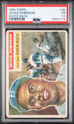 Jackie Robinson 1956 Topps #30 White Back PSA 1.5 Fair