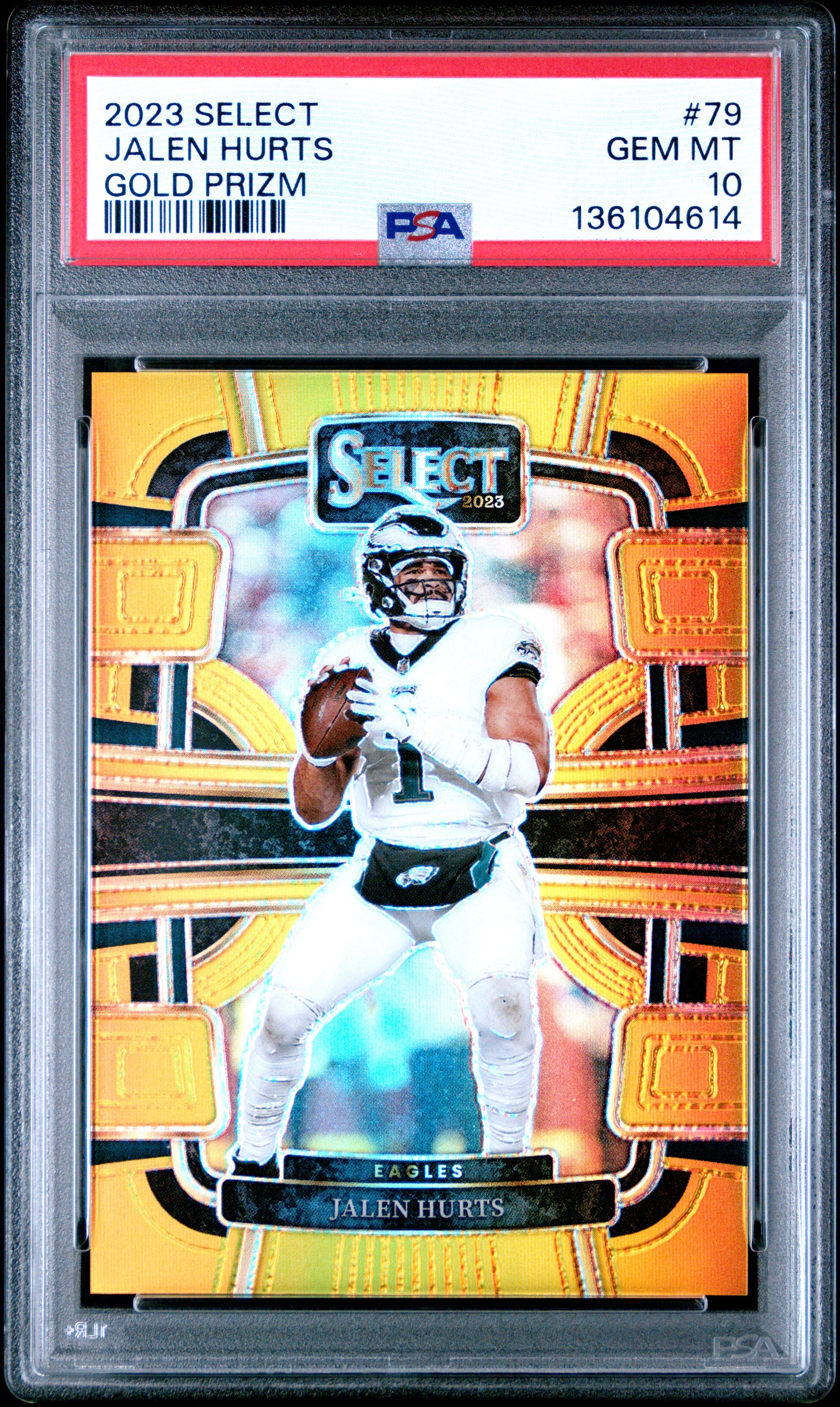 Jalen Hurts 2923 Panini Select #79 Gold Prizm #9/10 PSA 10 Gem Mint
