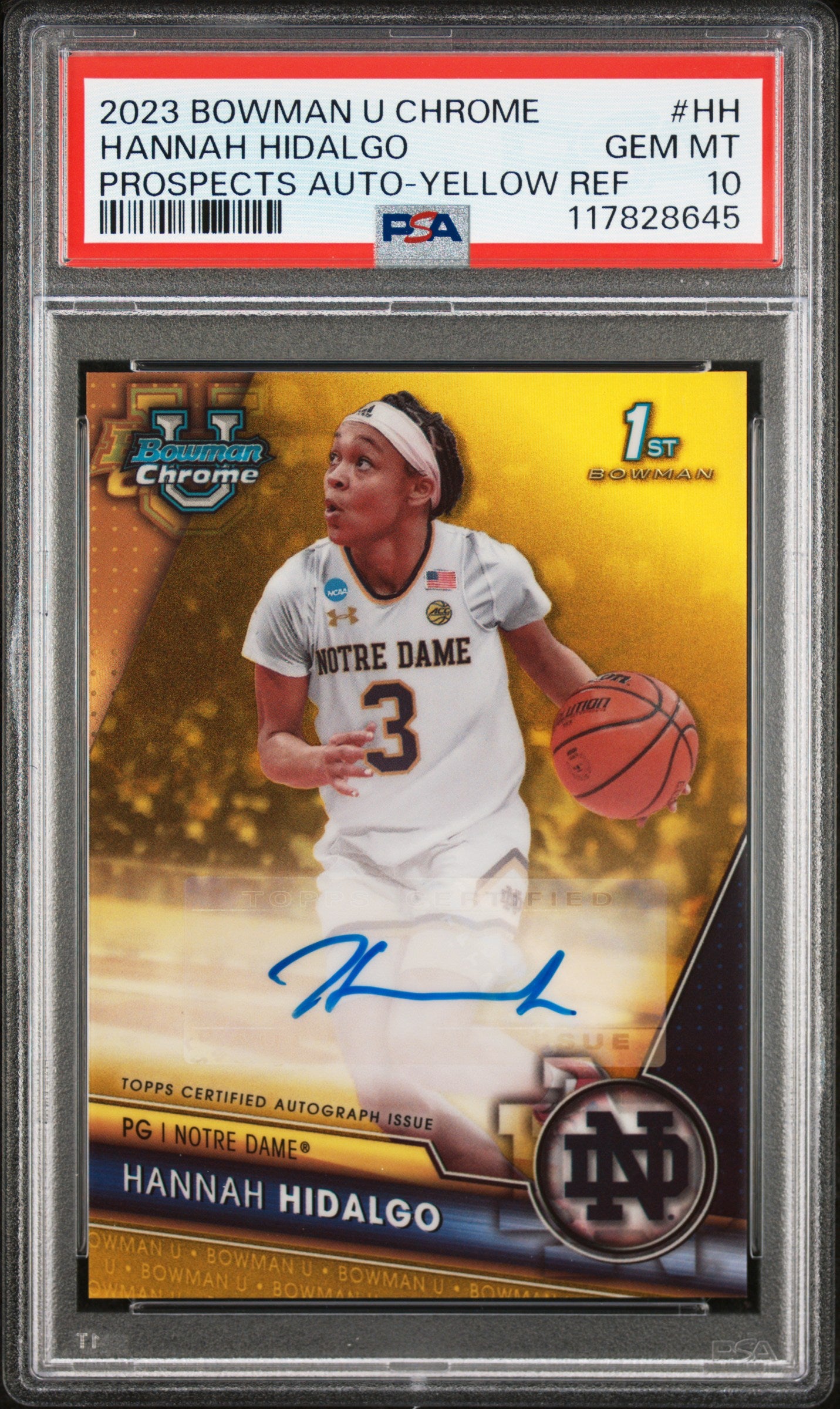 Hannah Hidalgo 2023 Bowman U chrome Yellow Refractor Auto #56/75 PSA 10 Gem Mint