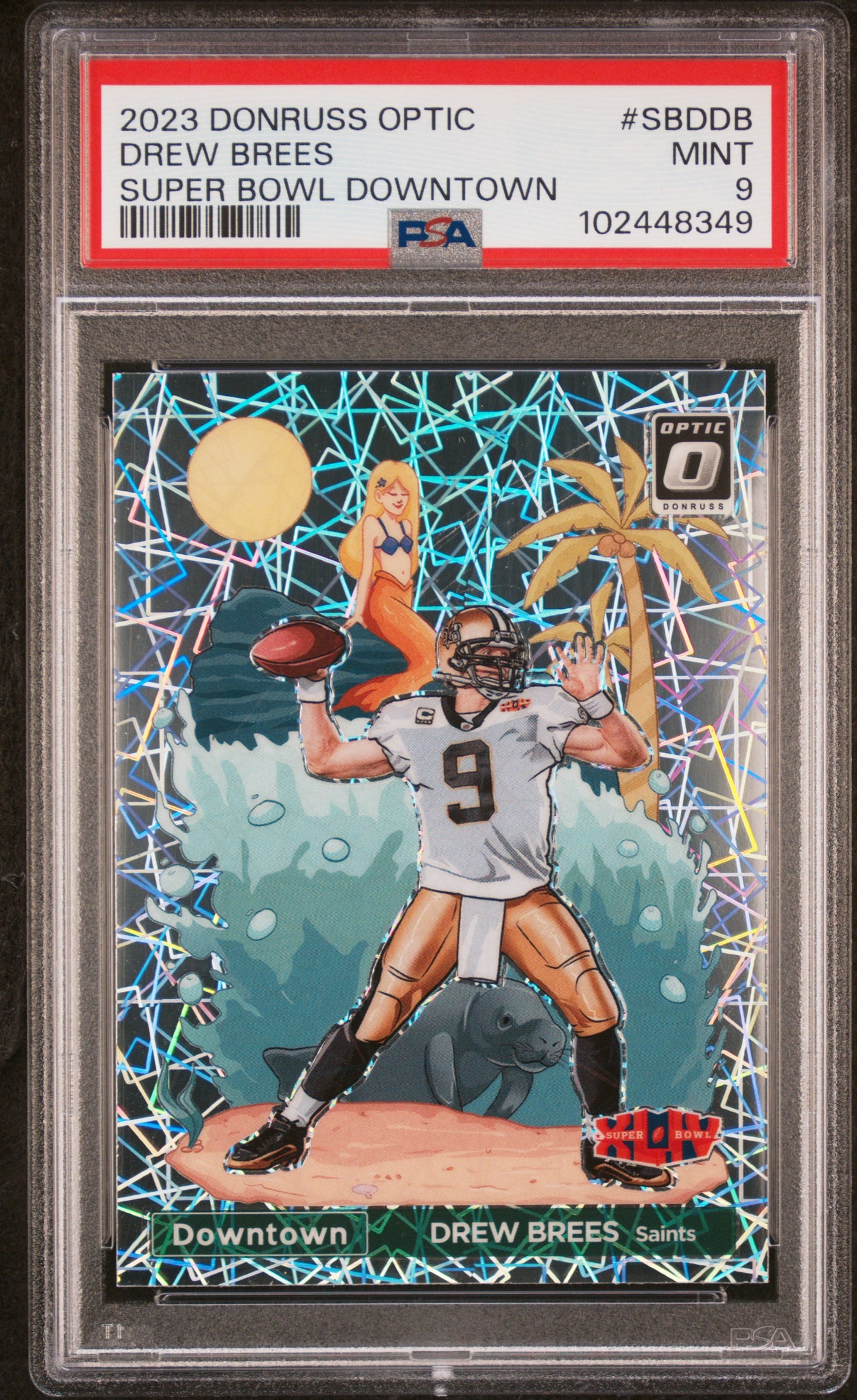 Drew Brees 2023 Donruss Optic Super Bowl Downtwon PSA 9 Mint