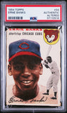 Ernie Banks 1954 Topps #94 Rookie PSA Authentic Altered