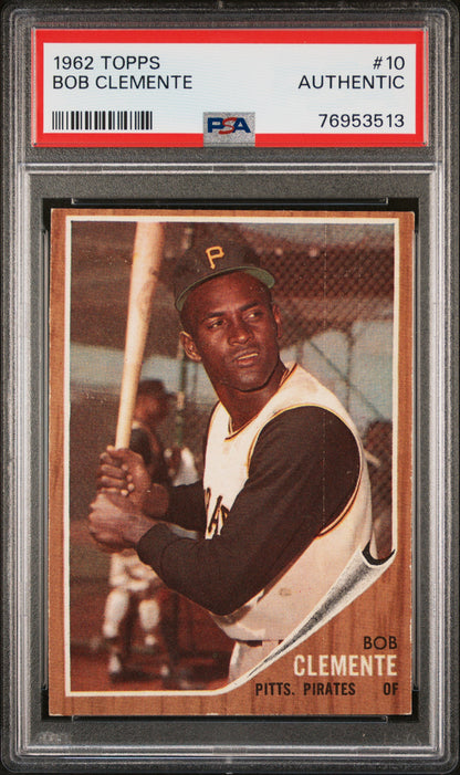 Bob Clemente 1962 Topps #10 PSA Authentic 3513