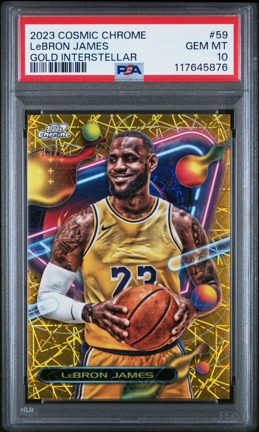 LeBron James 2023 Topps Cosmic Chrome #59 Gold Interstellar #33/50 PSA 10 Gem Mint