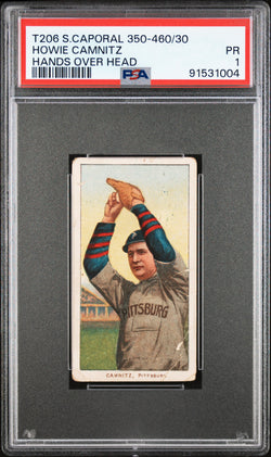 Howie Camnitz Hands over Head 1909-11 T206 Sweet Caporal 350-460/30 PSA 1 Poor