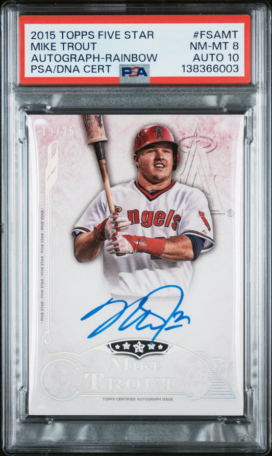 Mike Trout 2015 Topps Five Star Rainbow Auto #19/25 PSA 8 Auto 10